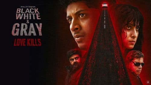 Black, White & Gray - Love Kills Bild 3