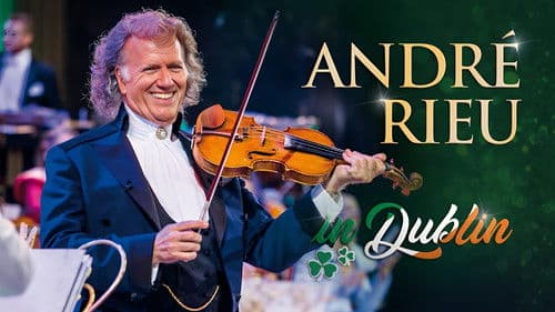 André Rieu - Live in Dublin Bild 1