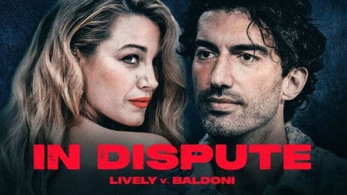 In Dispute: Lively v. Baldoni Bild 1