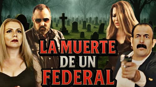 La Muerte De Un Federal Bild 1