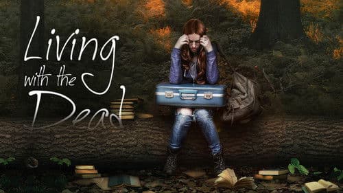 Living with the Dead: A Love Story Bild 2