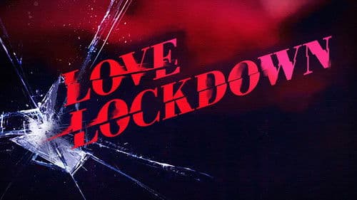 Love Lockdown Bild 1