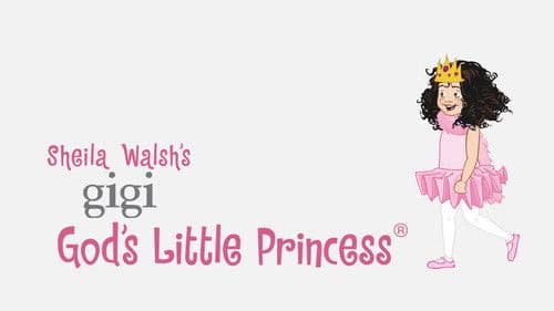 Gigi, God's Little Princess Bild 1