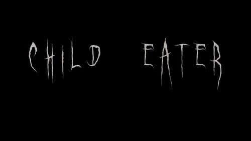 Child Eater Bild 1