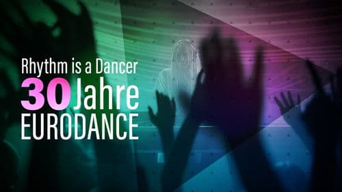 Rhythm is a Dancer - 30 Jahre Eurodance Bild 1