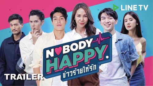 Nobody’s Happy ข่าวร้ายให้รัก Bild 1