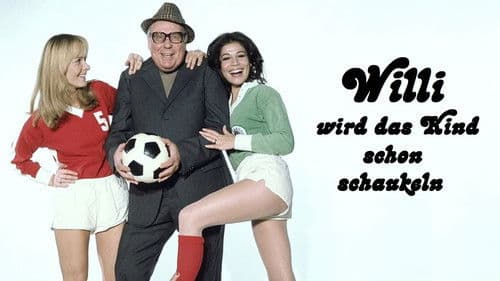 Willi wird das Kind schon schaukeln Bild 2