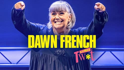 Dawn French Is a Huge Twat Bild 2