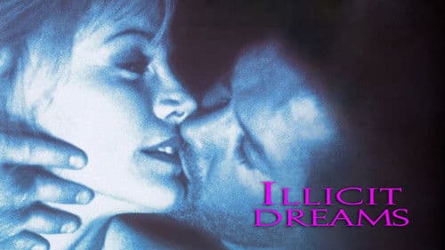 Illicit Dreams Bild 2