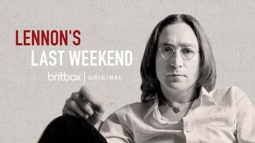 Lennon's Last Weekend Bild 4