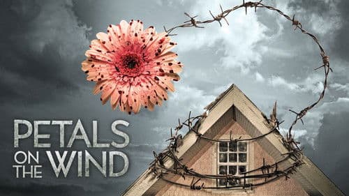 Petals on the Wind Bild 1