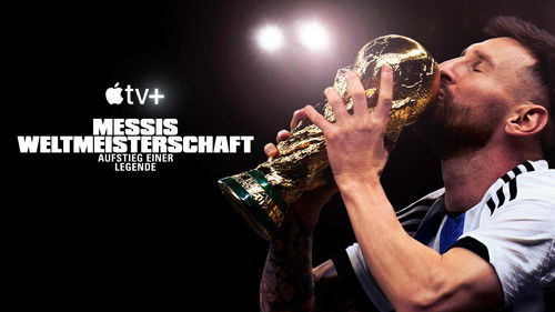 Messis Weltmeisterschaft: Aufstieg einer Legende Bild 7