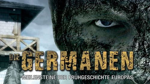 Die Germanen - Meilensteine der Frühgeschichte Europas Bild 1