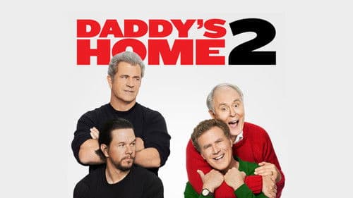 Daddy's Home 2 - Mehr Väter, mehr Probleme! Bild 2