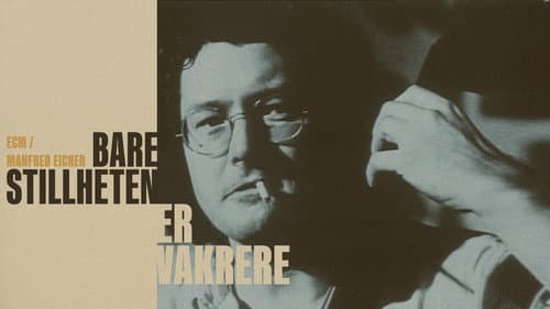 Bare stillheten er vakrere Bild 1