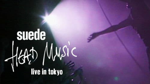 Suede - Head Music: Live in Tokyo 1999 Bild 1