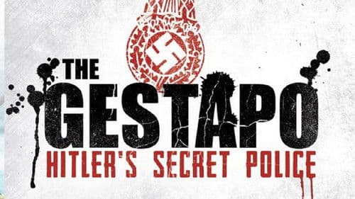 The Gestapo: Hitler's Secret Police Bild 1