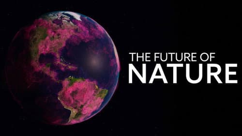 The Future of Nature Bild 1