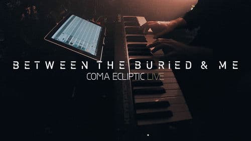 Between The Buried And Me: Coma Ecliptic: Live Bild 1