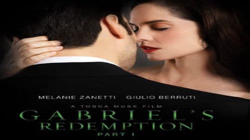 Gabriel's Redemption: Part I Bild 1