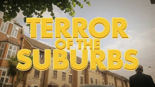 Terror of the Suburbs Bild 1
