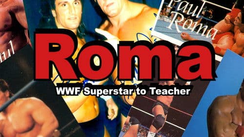 Roma WWF Superstar to Teacher: A Mini Documentary Bild 1