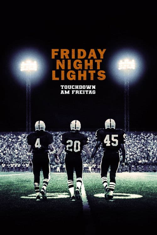 Friday Night Lights - Touchdown am Freitag