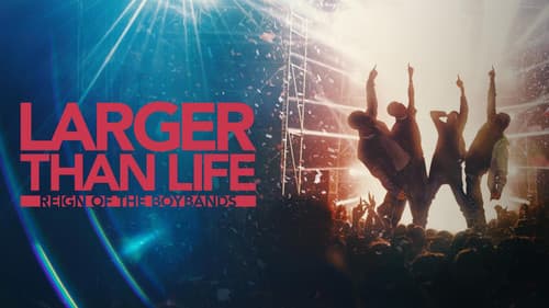 Larger than Life: Reign of the Boybands Bild 6