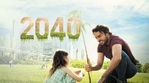 2040 - Wir retten die Welt! Bild 5