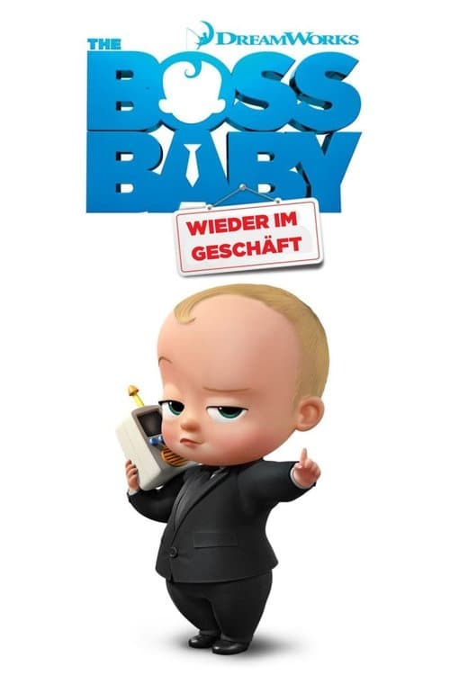 The Boss Baby: wieder im GeschÀft