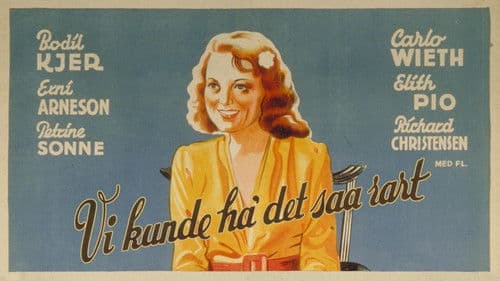 Vi kunde ha' det saa rart Bild 1