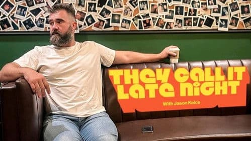 They Call It Late Night with Jason Kelce Bild 1
