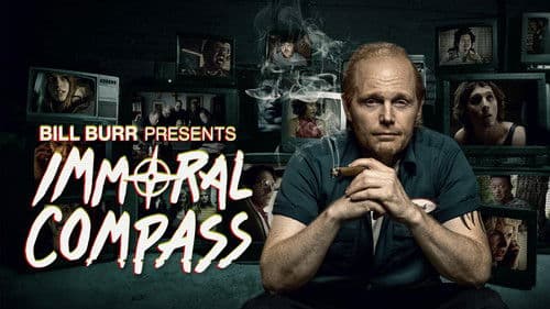 Bill Burr Presents Immoral Compass Bild 2
