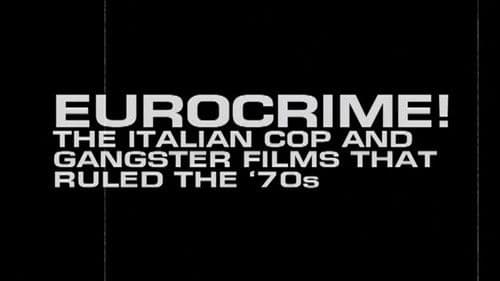 Eurocrime! The Italian Cop and Gangster Films That Ruled the '70s Bild 1