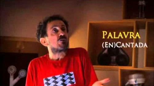 Palavra (En)Cantada Bild 1