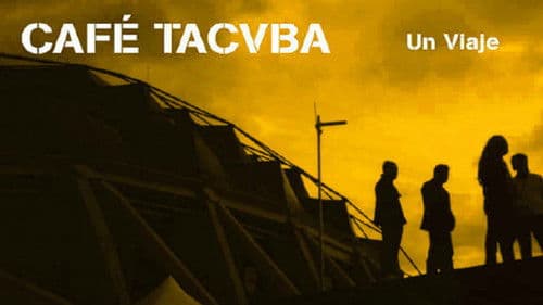 Café Tacvba - Un Viaje Bild 1
