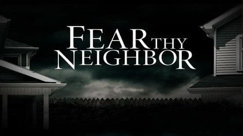 Fear Thy Neighbor Bild 2