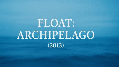 Float: Archipelago Bild 1