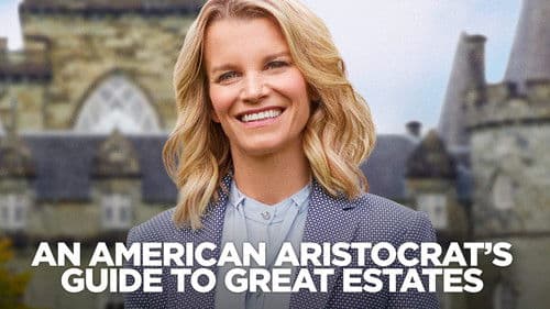 An American Aristocrat's Guide to Great Estates Bild 2