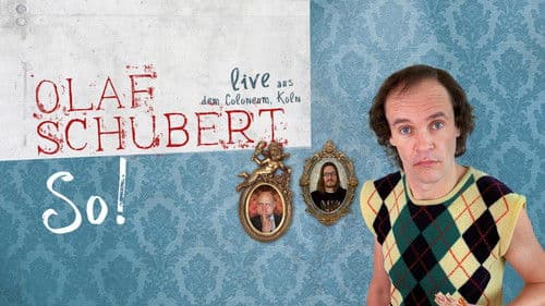 Olaf Schubert Live - So! Bild 1
