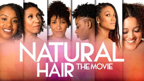 Natural Hair the Movie Bild 5