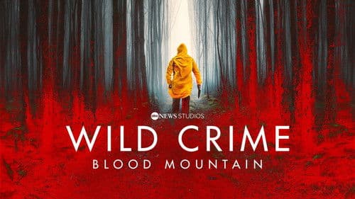 Wild Crime: Blood Mountain Bild 1