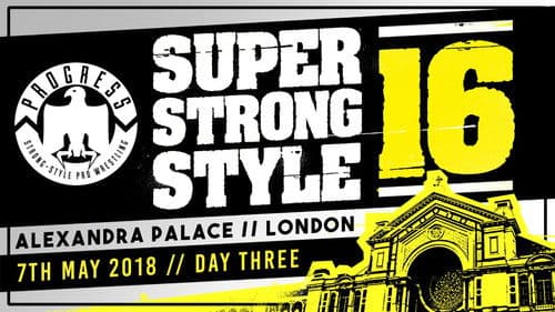 PROGRESS Chapter 68: Super Strong Style 16 - Day 3 Bild 1