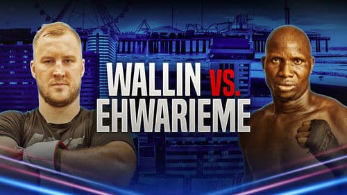 Otto Wallin vs. Onoriode Ehwarieme Bild 1