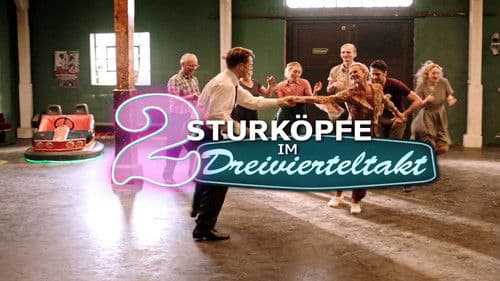 Zwei Sturköpfe im Dreivierteltakt Bild 3