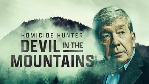 Homicide Hunter: Devil in the Mountains Bild 3
