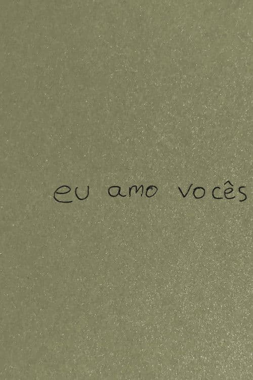 eu amo vocês