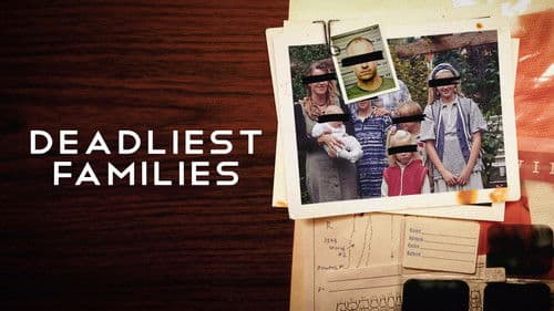 Deadliest Families Bild 2