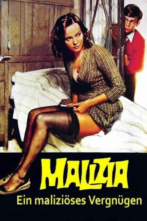 Malizia - Ein maliziöses Vergnügen