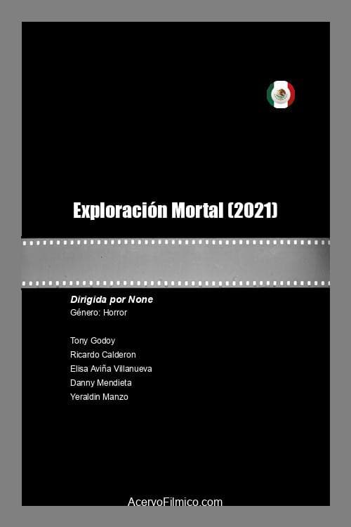 Exploración Mortal